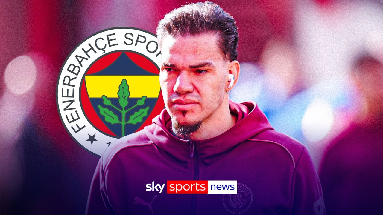 Ederson joins Fenerbahce from Manchester City