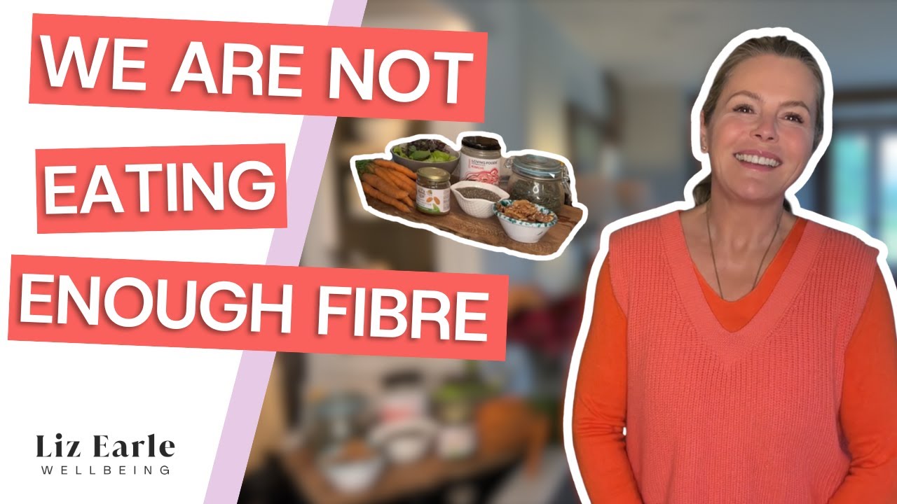 Fibremaxxing: the truth behind this wellness trend | Liz Earle Wellbeing