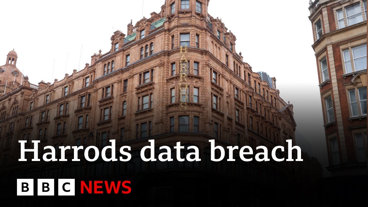 Harrods says customers’ data stolen in IT breach | BBC News
