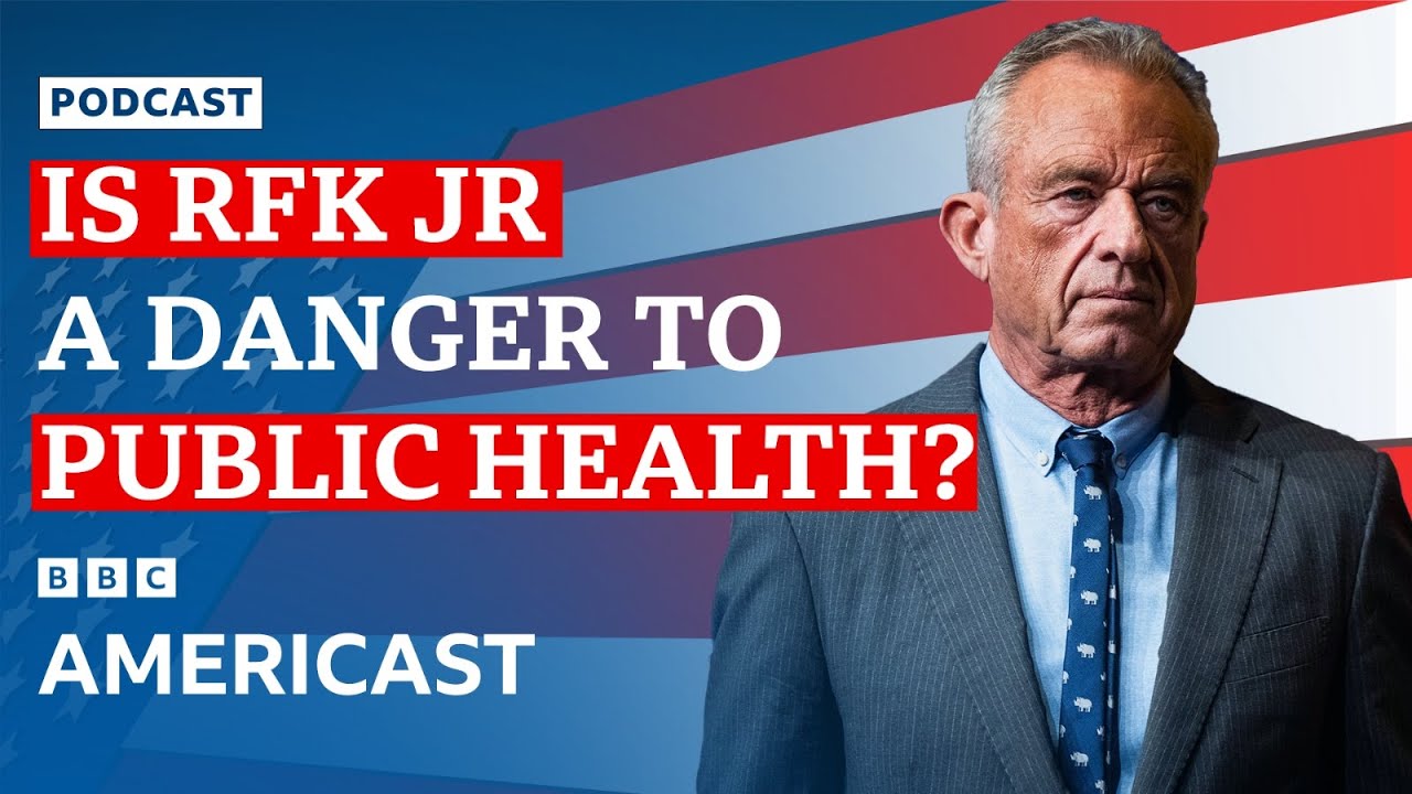 Is RFK Jr a danger to public health? | BBC Americast