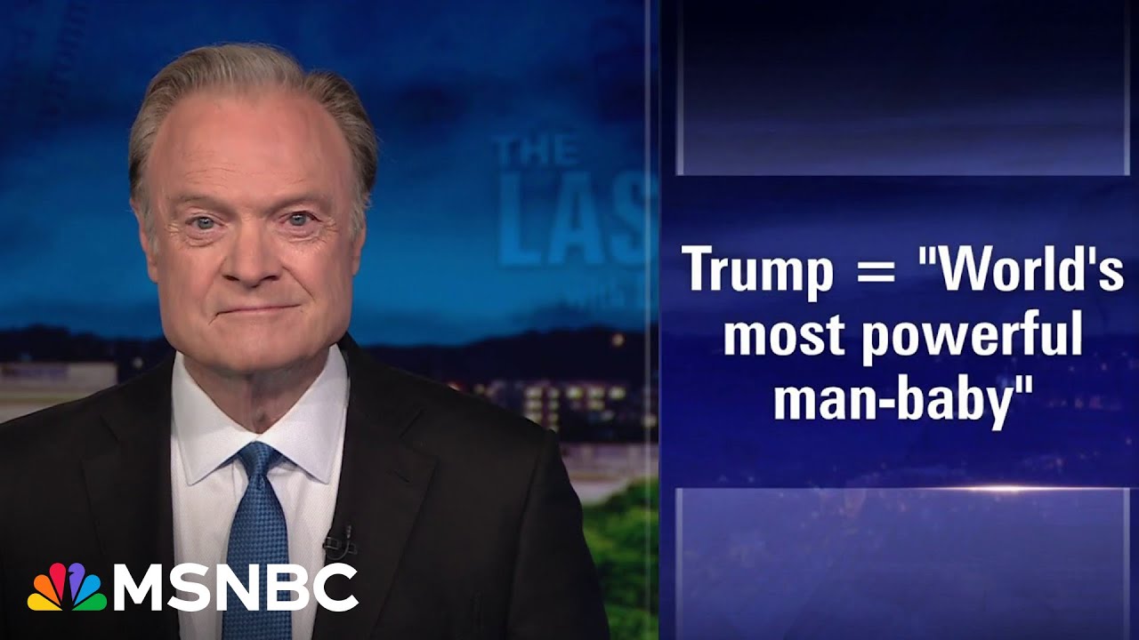 Lawrence: How can Democrats negotiate with Trump, the ‘world’s most powerful man-baby’?