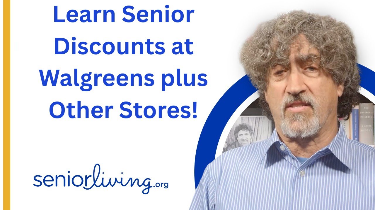 Learn Senior Discounts at Walgreens plus Other Stores… Shop and Save!