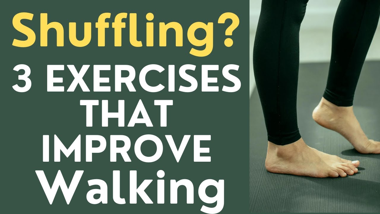 Seniors: Shuffling? 3 Exercises that Improve Walking