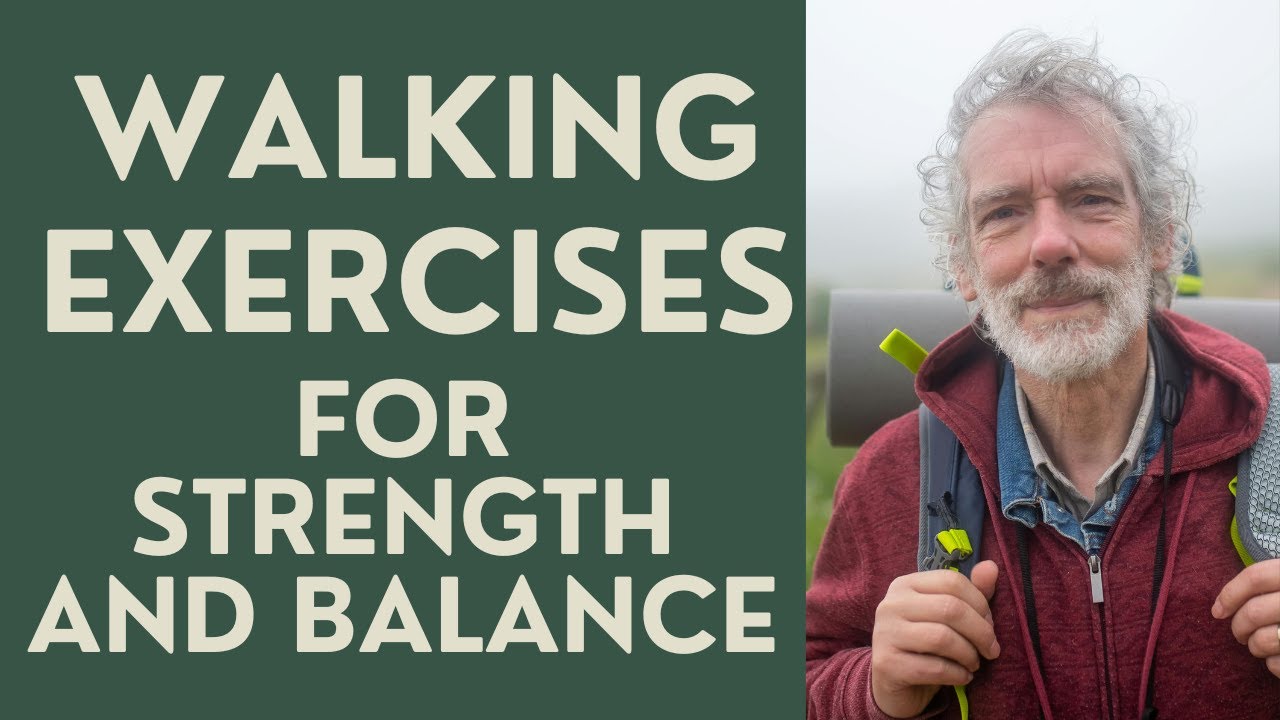 Seniors: Walking Exercises for Stength and Balance.