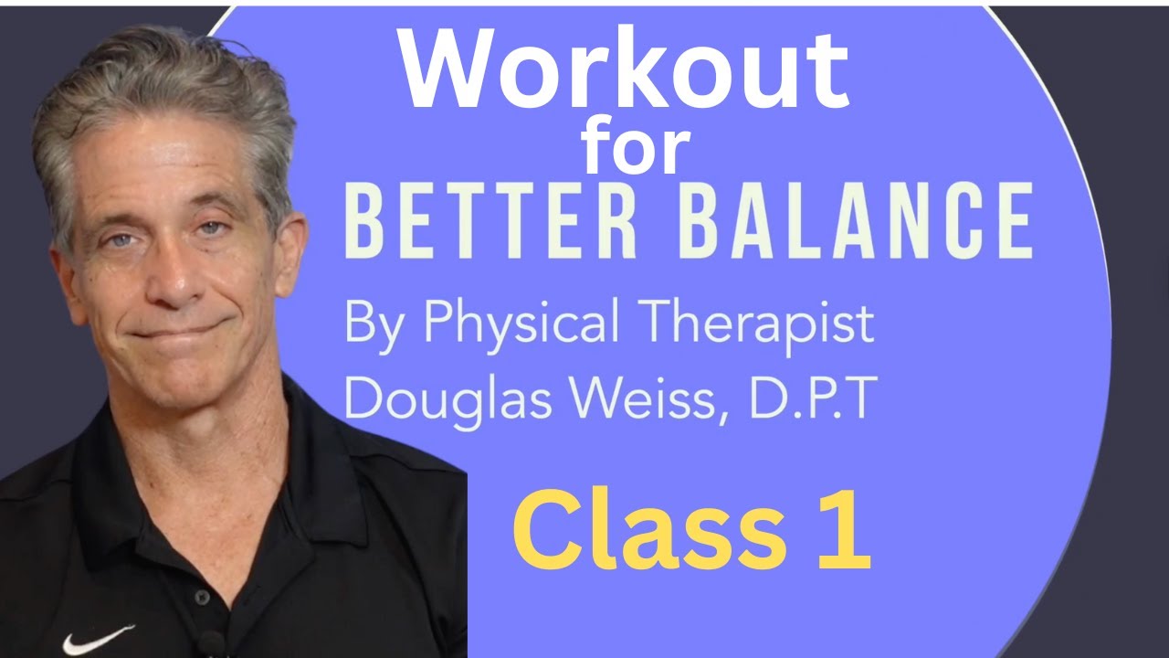 Seniors:  Workout for Better Balance: Class 1