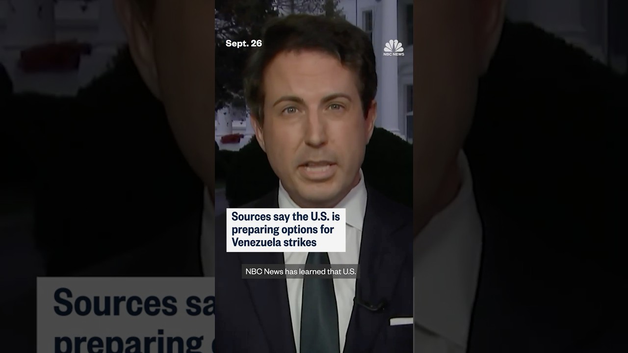 Sources say the U.S. is preparing options for Venezuela strikes