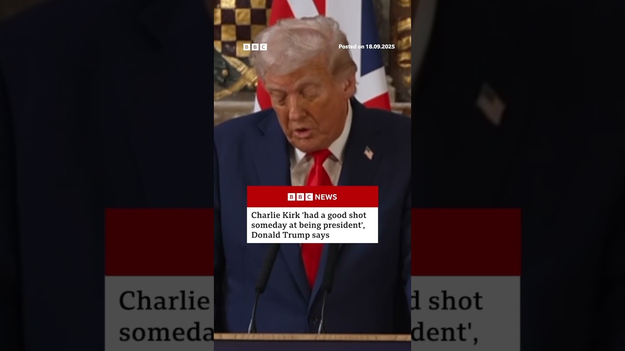 Trump says Charlie Kirk had ‘a good shot at being president’. #DonaldTrump #CharlieKirk #BBCNews