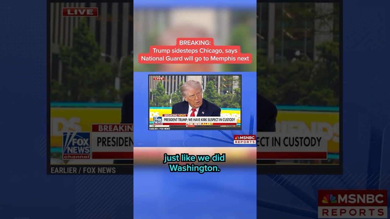 Trump sidesteps Chicago, says National Guard will go to Memphis next