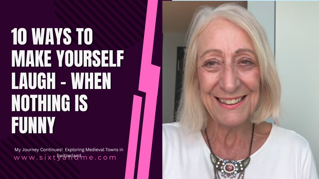 10 Ways to Make Yourself Laugh – When Nothing is Funny
