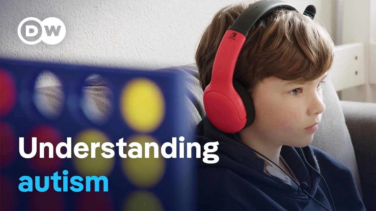 Autism: Understanding the ‘spectrum’ | DW Documentary
