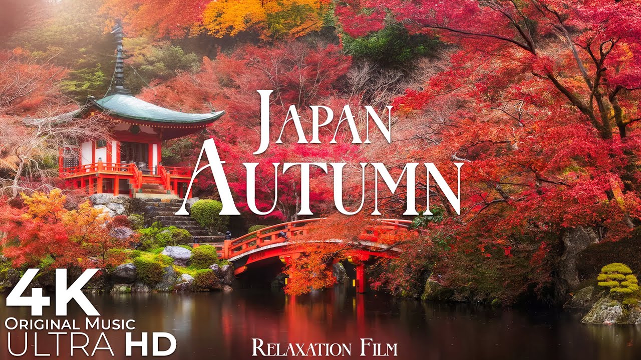 Autumn in Japan 4K • Peaceful Nature Relaxation Film with Relaxing Music | Ultra HD Video