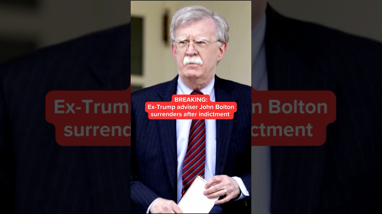BREAKING: Ex-Trump adviser John Bolton surrenders after indictment