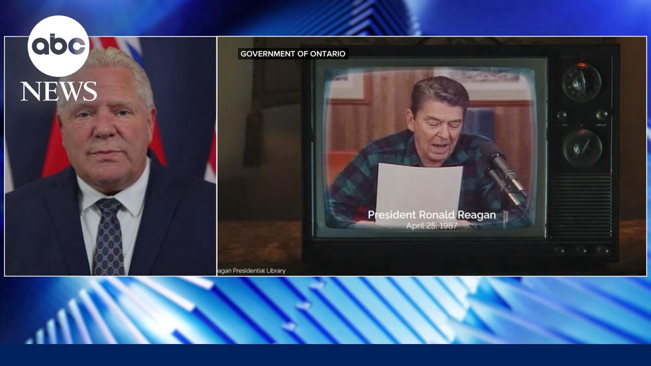 Canada’s Doug Ford weighs in after anti-tariff ad sparks Trump’s 10% import tariff