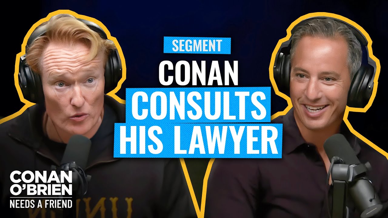 Conan Consults His Lawyer About Singing Popular Songs On The Podcast | Conan O’Brien Needs A Friend