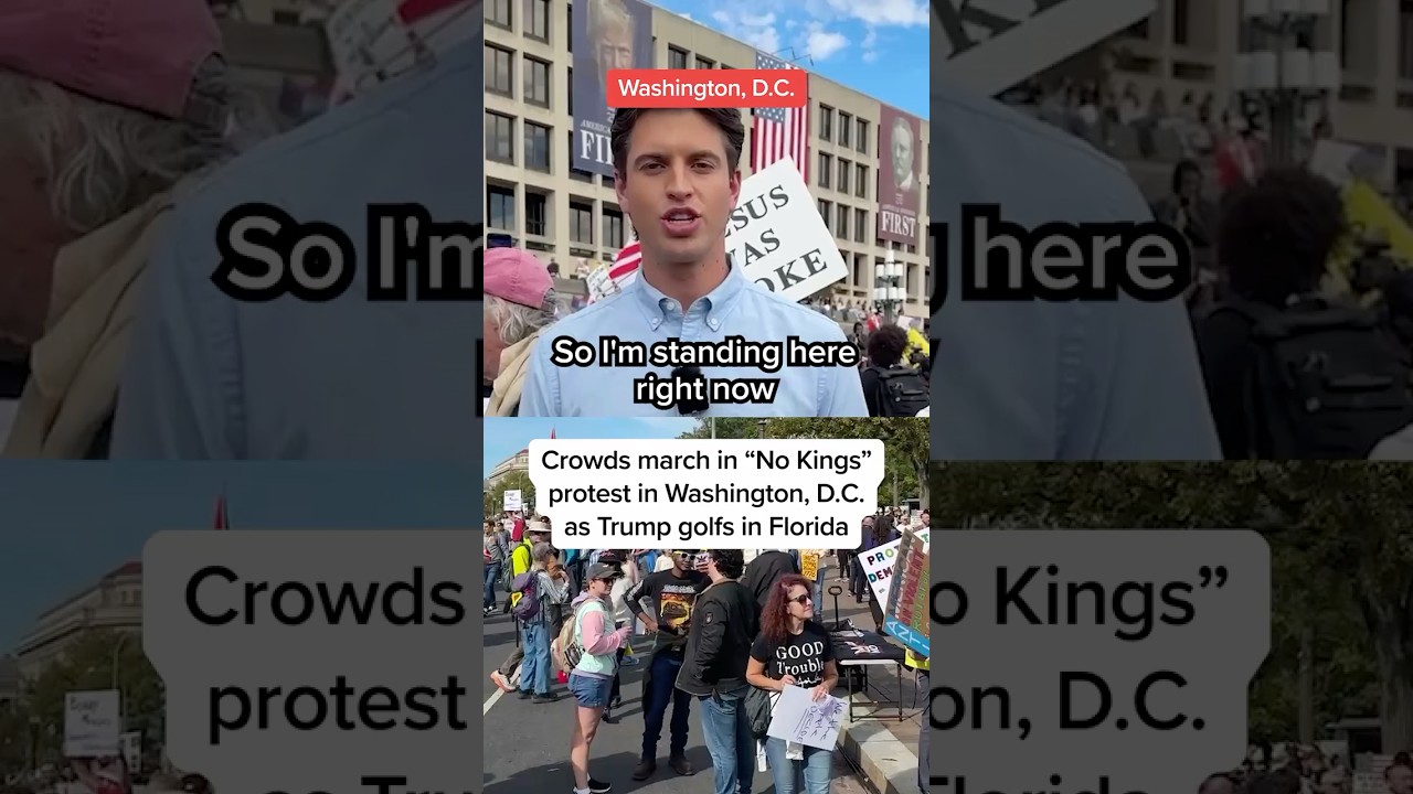 Crowds march in ‘No Kings’ protest in Washington, D.C as Trump golfs in Florida