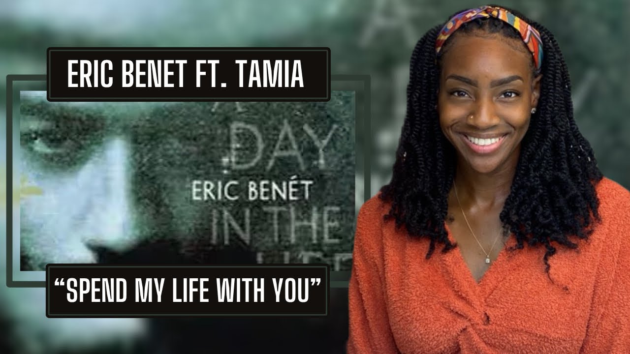Eric Benét ft.Tamia – Spend My Life With You | REACTION 🔥🔥🔥
