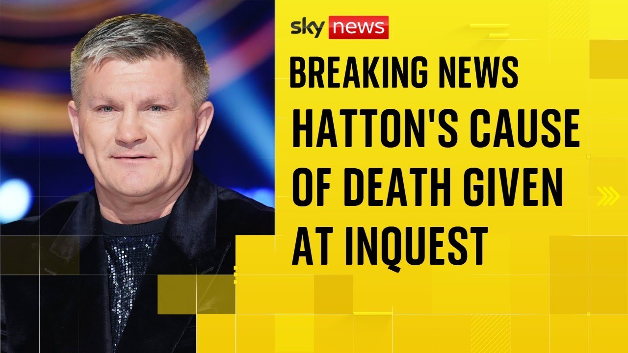 Former world champion boxer Ricky Hatton’s cause of death given at inquest