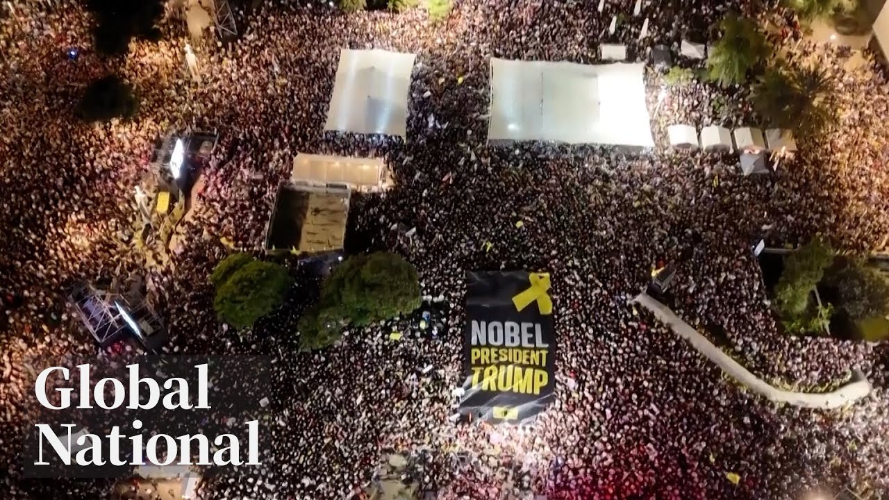 Global National: Oct. 11, 2025 | Thousands attend Tel Aviv rally as Israel awaits hostage release