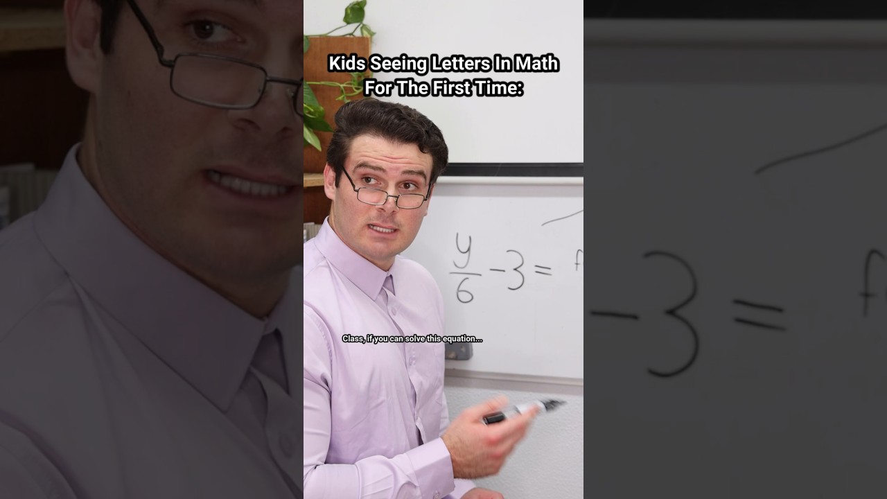 Kids Seeing Letters In Math For The First Time.