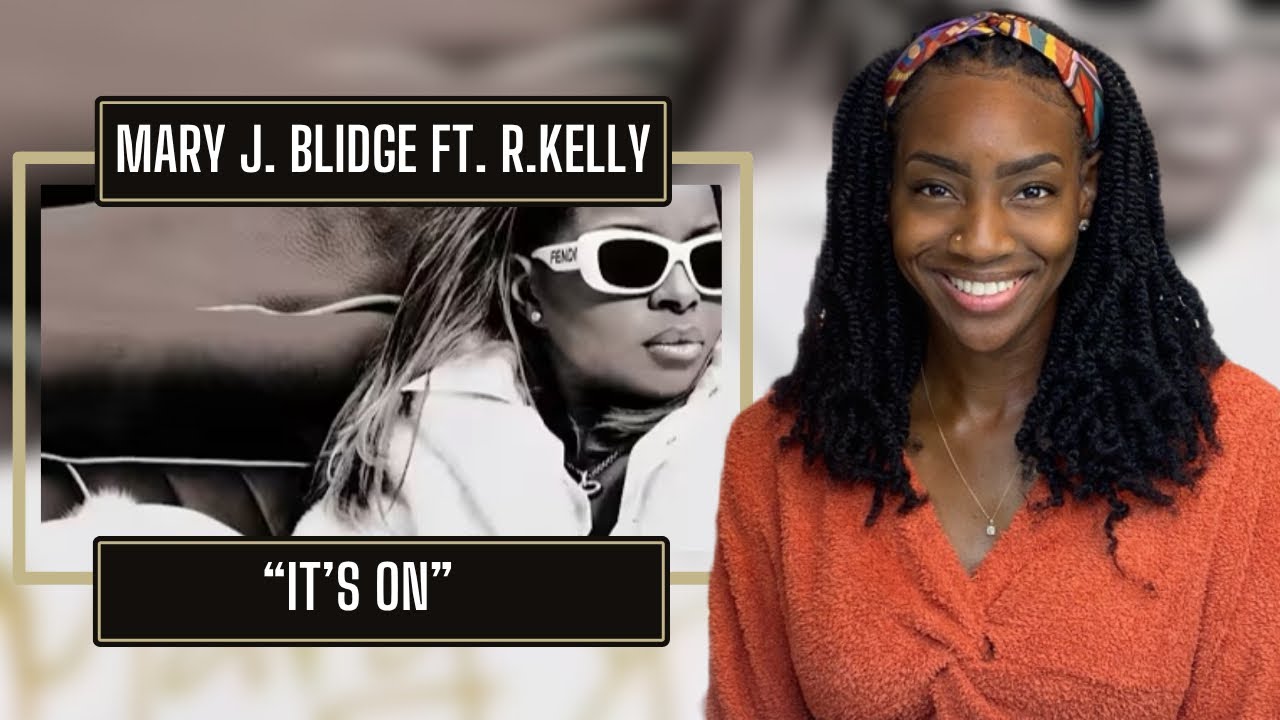 Mary J Blige ft R. Kelly – It’s On  | REACTION 🔥🔥🔥