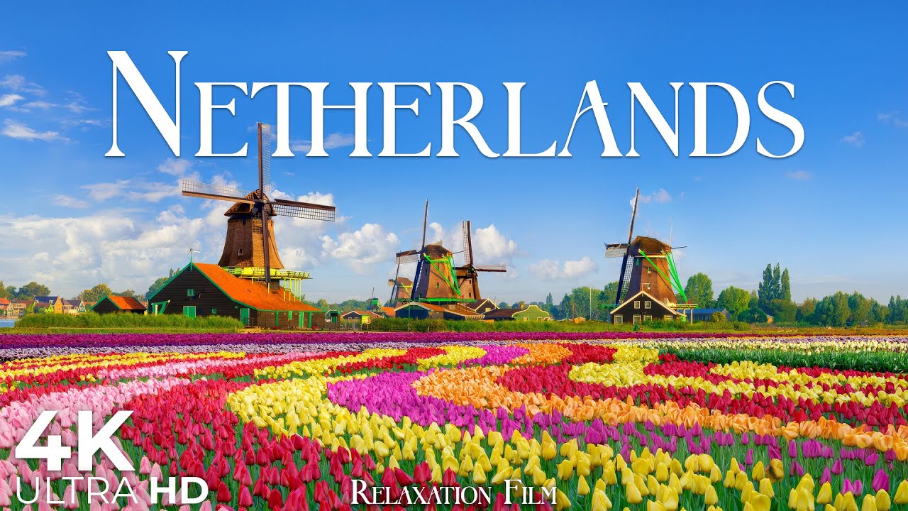Netherlands 4K • Peaceful Nature Relaxation Film with Deep Calming Music