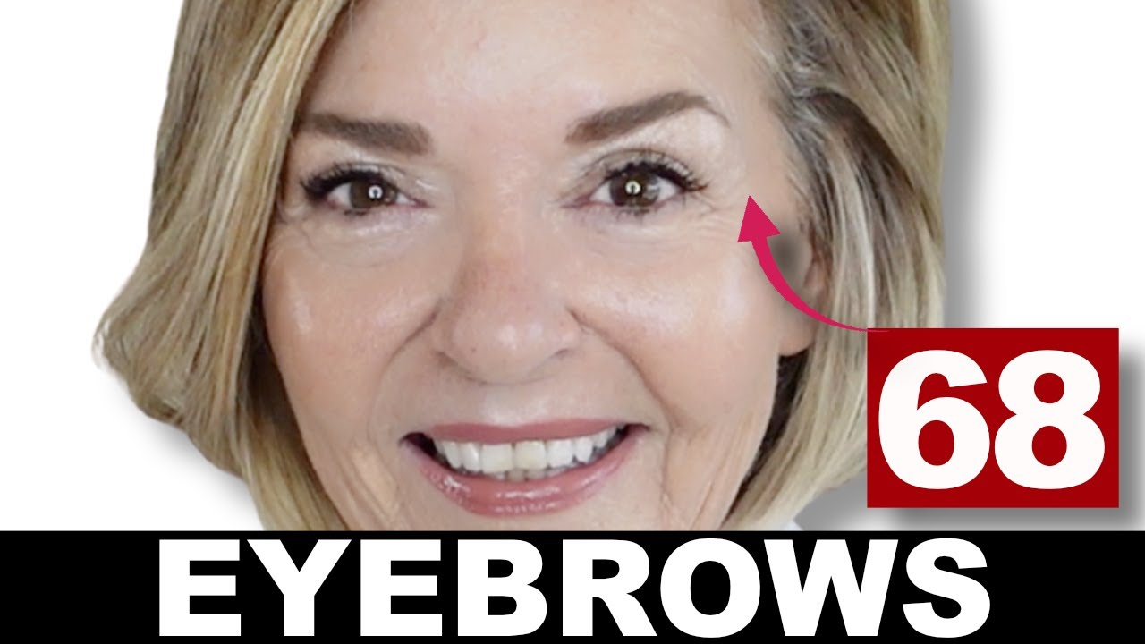 PERFECT EYEBROWS OVER 50! 4 EASY STEPS! Over 50 Over 60