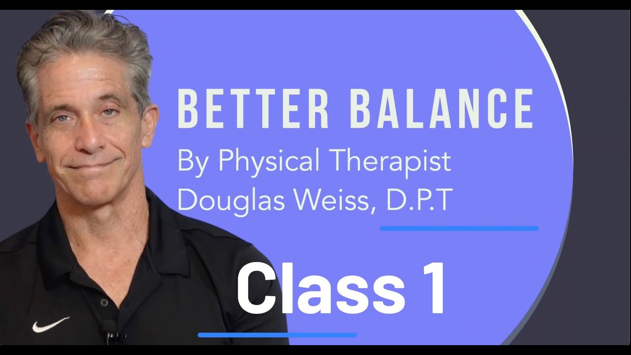 Regain your Balance: Class 1