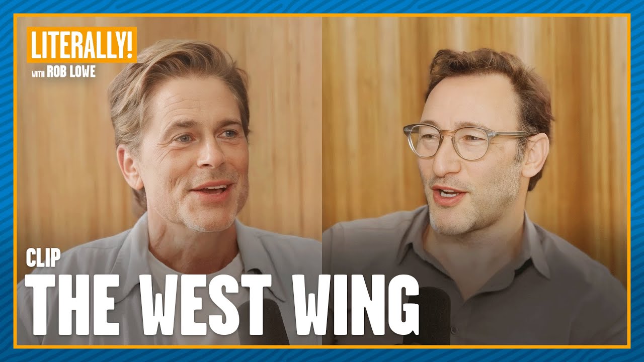 Rob Lowe Explains Why The West Wing Was (And Wasn’t) His Ideal Job | Literally! with Rob Lowe