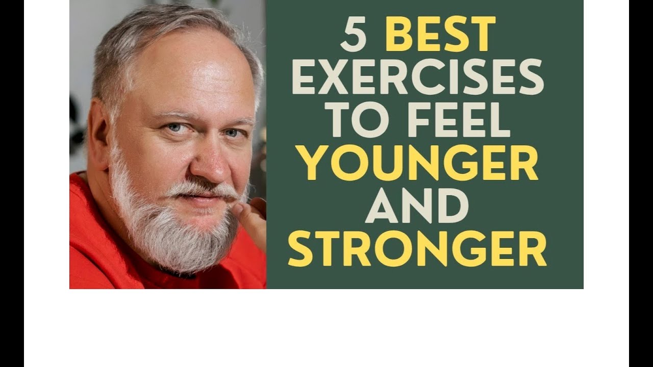 Seniors: Feel Younger and Stronger with these 5 Exercises