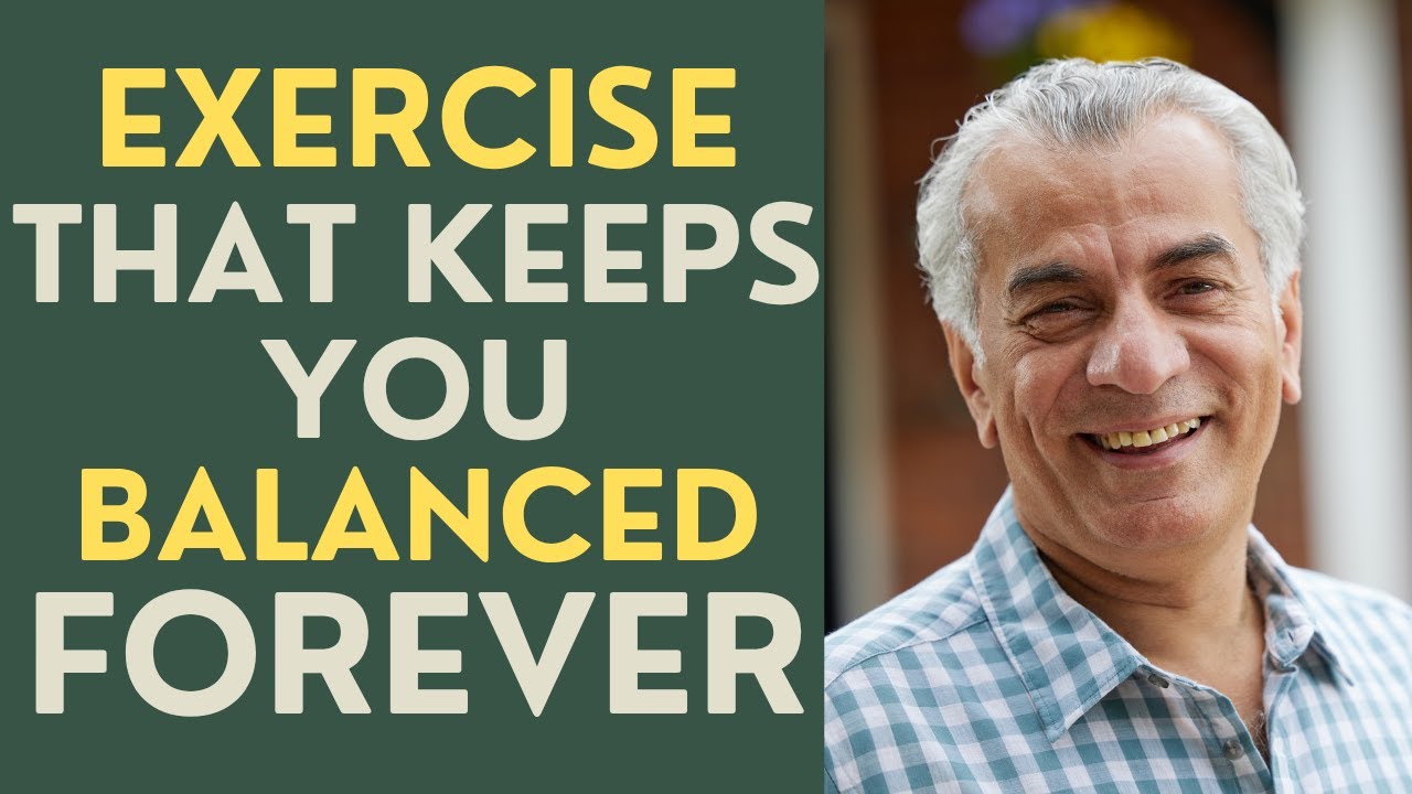 Seniors: The One Exercise that Keeps you Balanced Forever