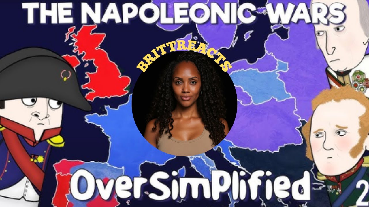 THE BEST WAR LEADER EVER?!? | The Napoleonic Wars – OverSimplified (Part 2) | BRITTREACTS