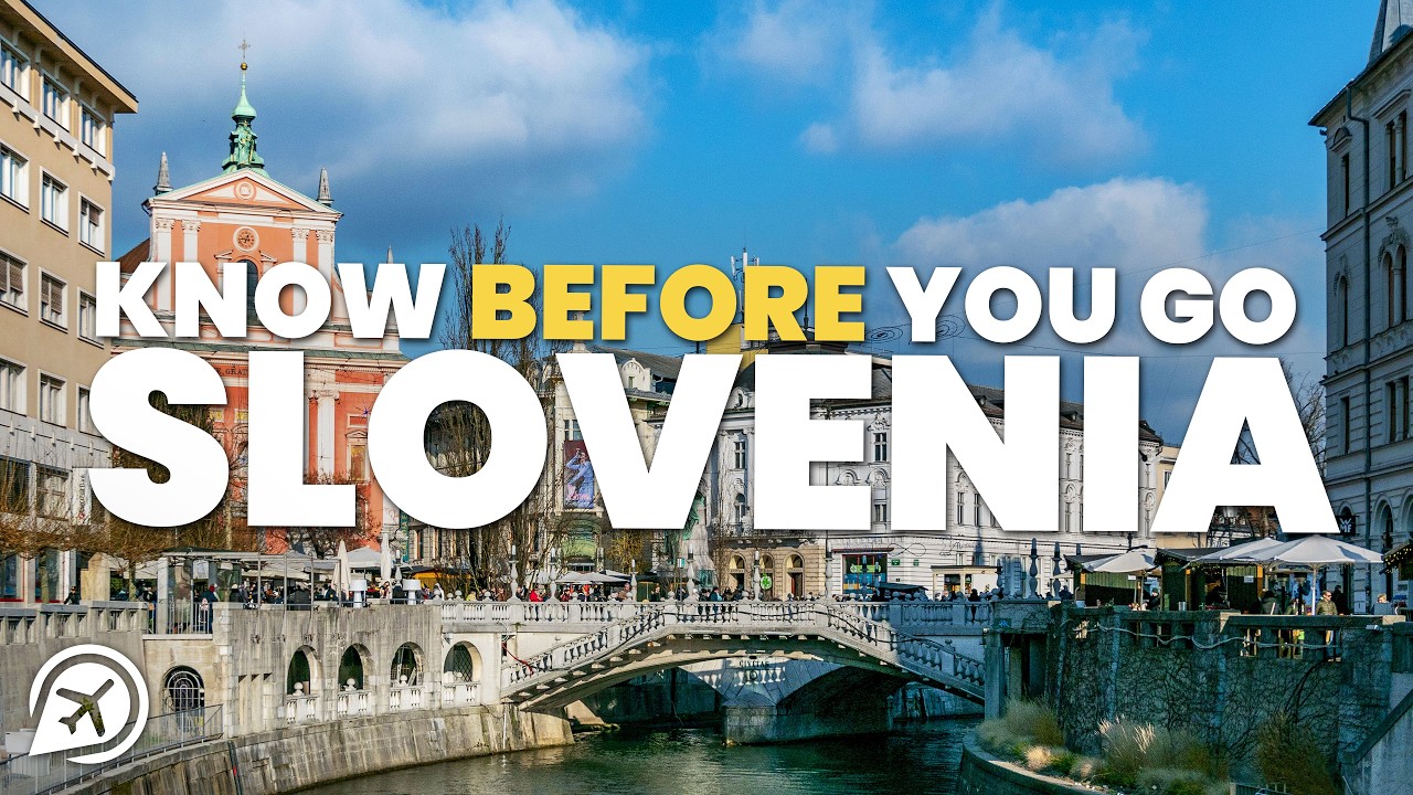 THINGS TO KNOW BEFORE YOU GO TO SLOVENIA