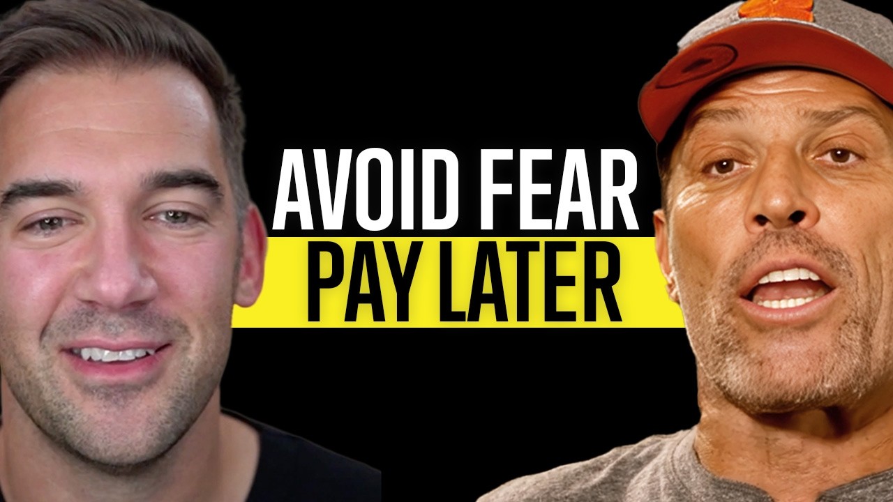 Tony Robbins: What Happens When You Don’t Face Fear