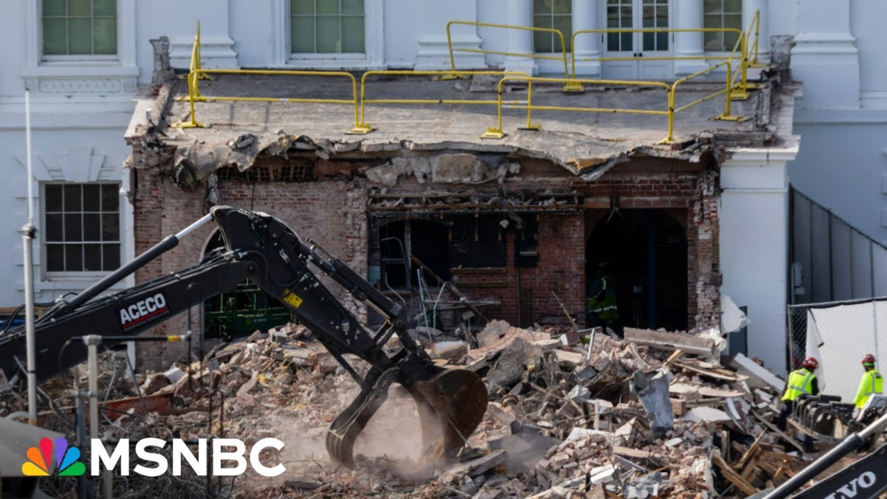 White House East Wing demolition is a ‘perfect metaphor’ for the Trump administration