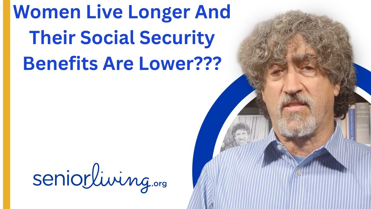 Women Live Longer And Their Social Security Benefits Are Lower???