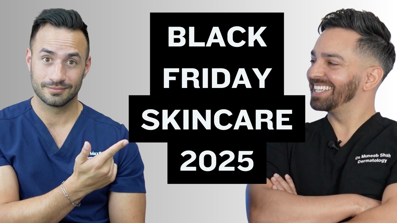 2025 BEST BLACK FRIDAY CYBER MONDAY SKINCARE AND DEVICE DEALS | DOCTORLY DEALS
