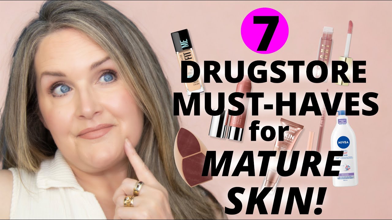 7 Game Changing Drugstore Makeup Finds for Mature Skin!
