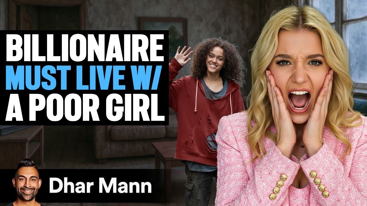 BILLIONAIRE MEAN GIRL Must Live With Poor Girl | Dhar Mann Studios