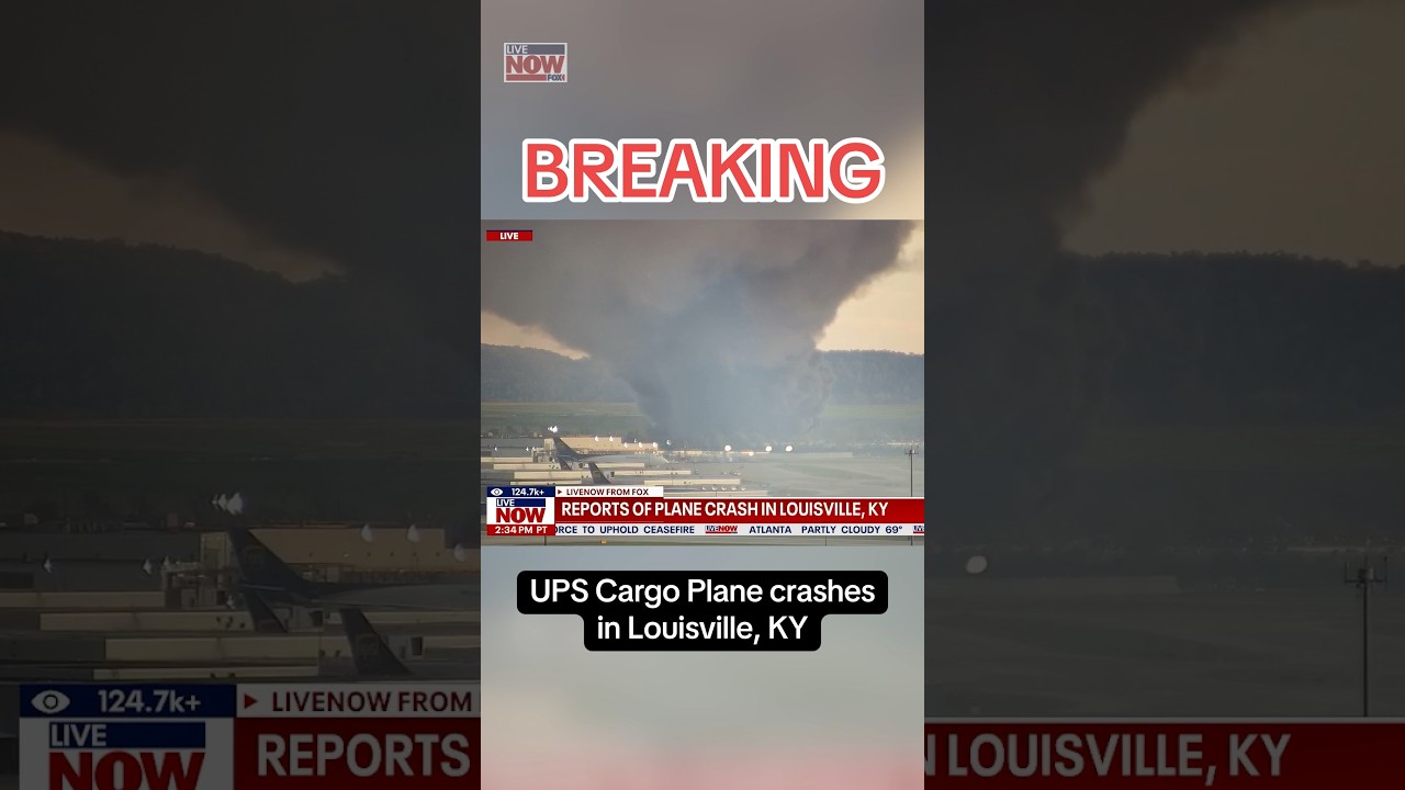 Cargo plane crashes in Louisville, KY