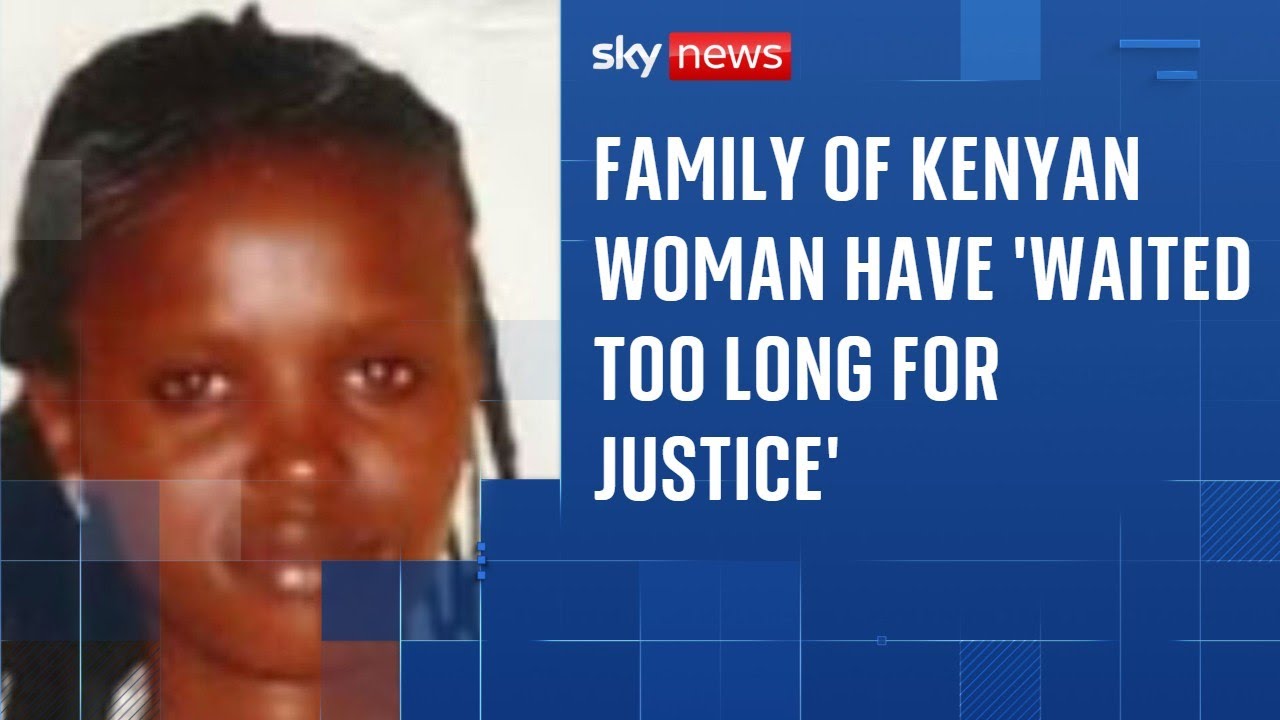 Family of Kenyan woman ‘murdered by British soldier’ have ‘waited too long for justice’