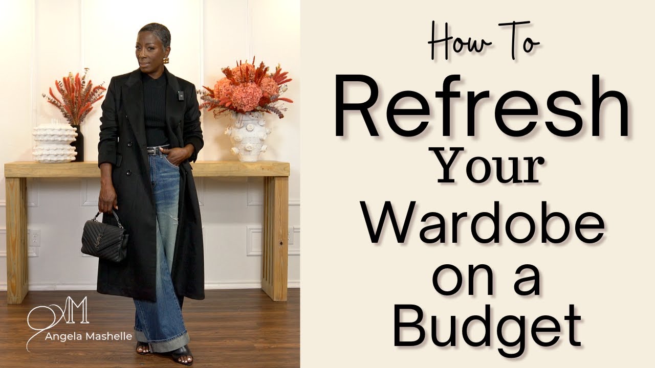 How to Refresh Your Wardrobe on a Budget