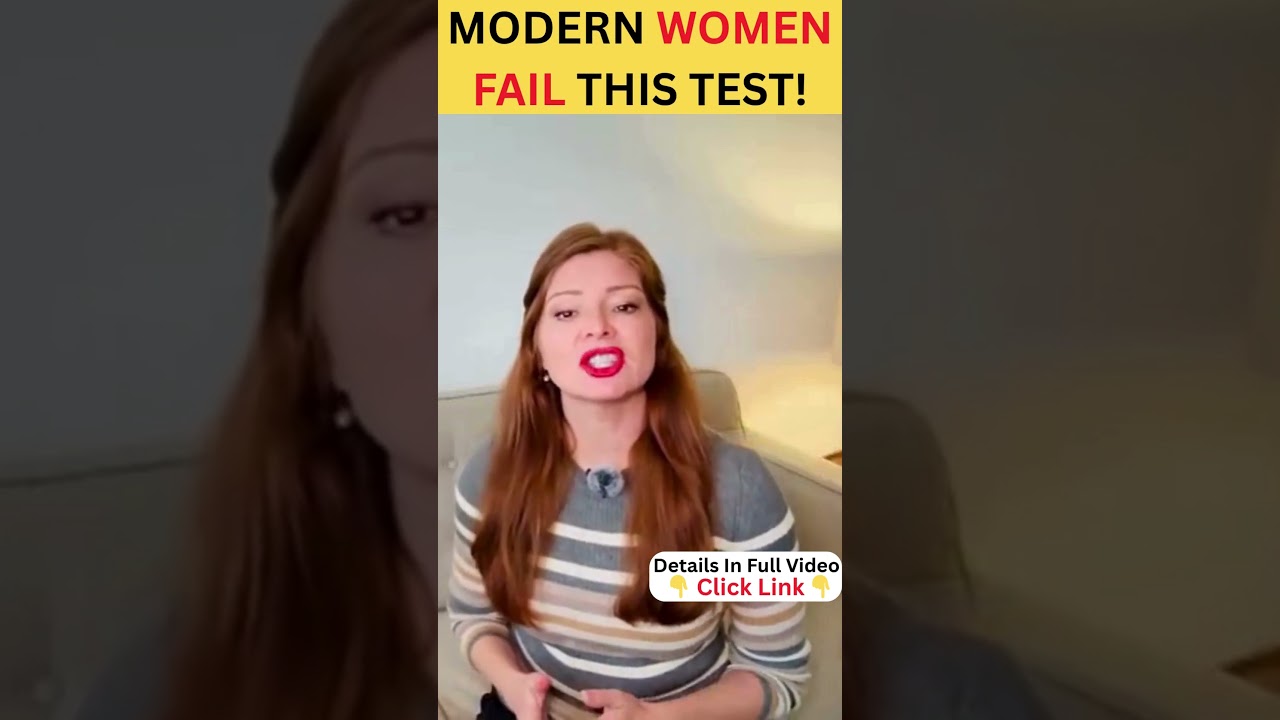 Modern Women FAIL This Simple Relationship Test!