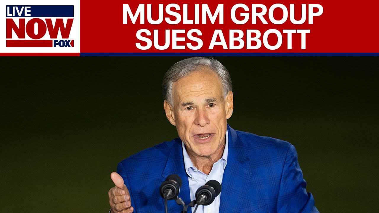 Muslim civil rights group sues over Texas governor Abbott’s ‘terrorist’ designation