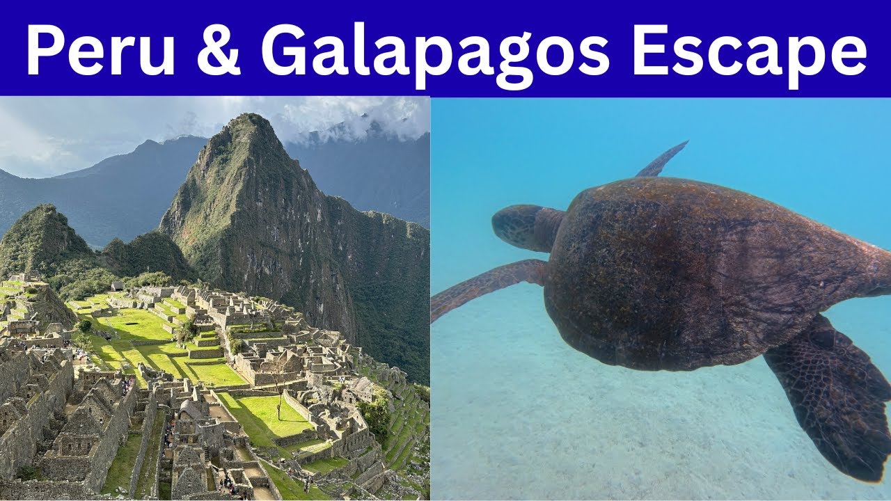 Peru & Galapagos Escape: Machu Picchu and Galapagos Bucket List Trip!