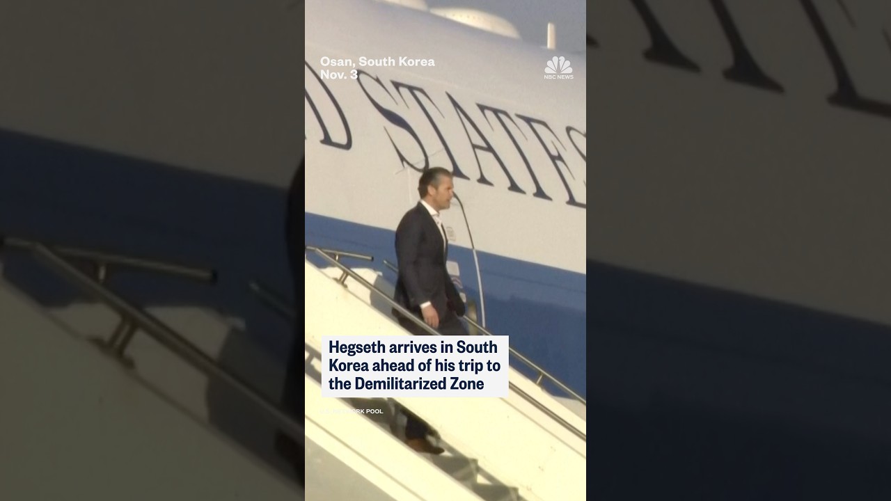 Pete Hegseth arrives in South Korea ahead of his trip to the Demilitarized Zone