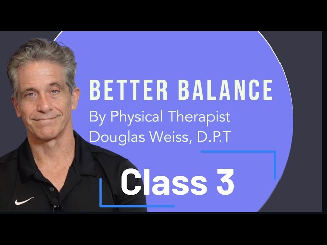 Regain your Balance: Class 3
