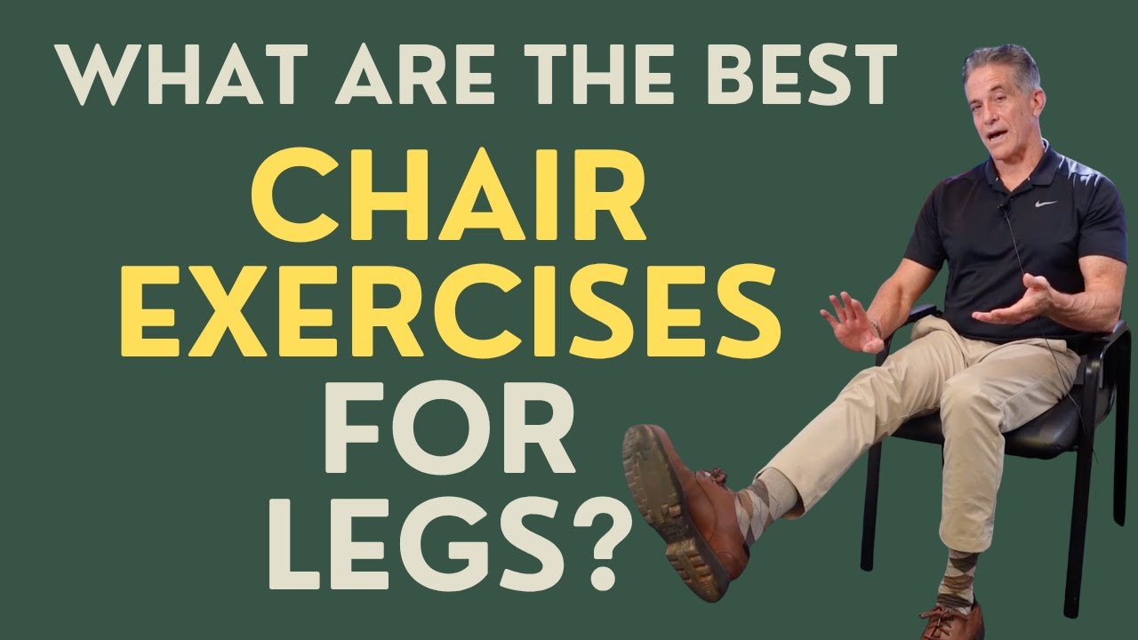 Seniors: What the the Best Chair Exercises for Legs?