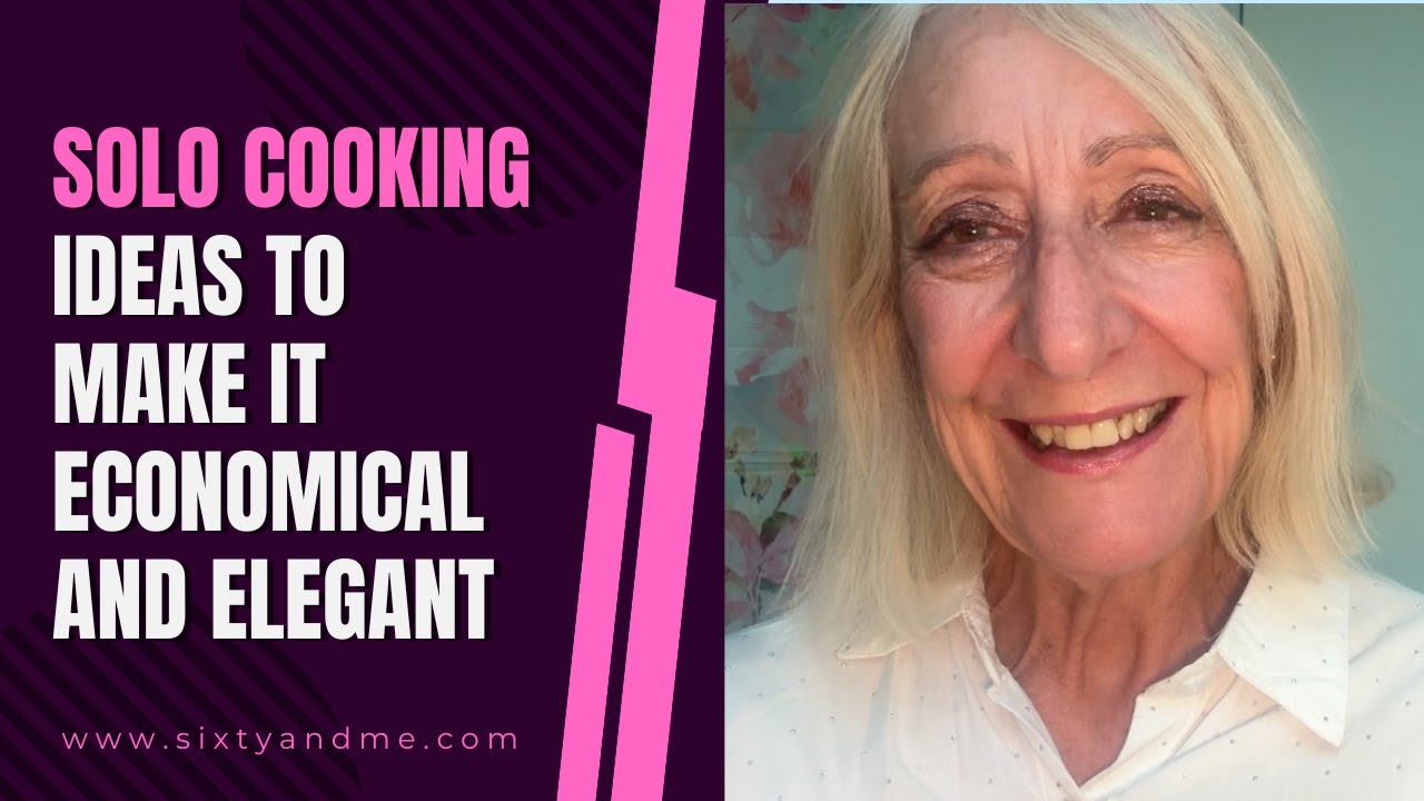 Solo Cooking – Ideas to Make it Economical and Elegant