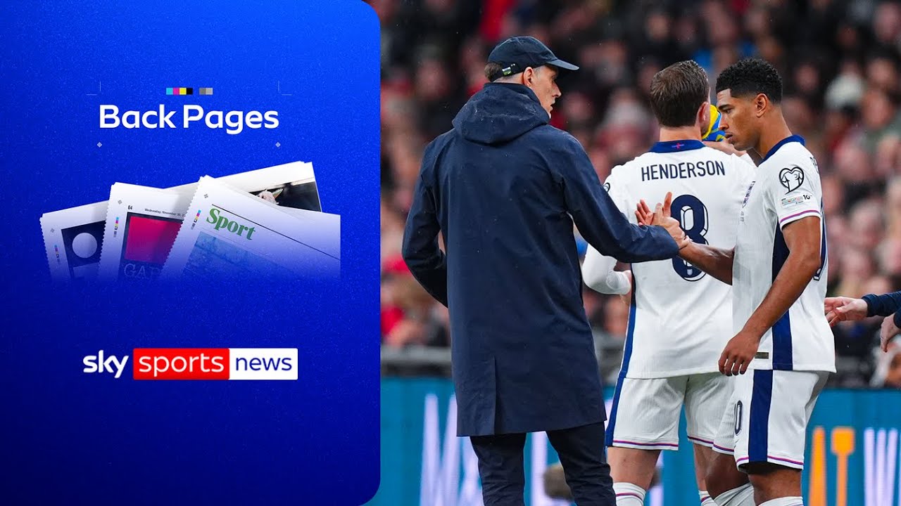 Thomas Tuchel’s World Cup plans are becoming clearer but big decisions remain | Back Pages Tonight