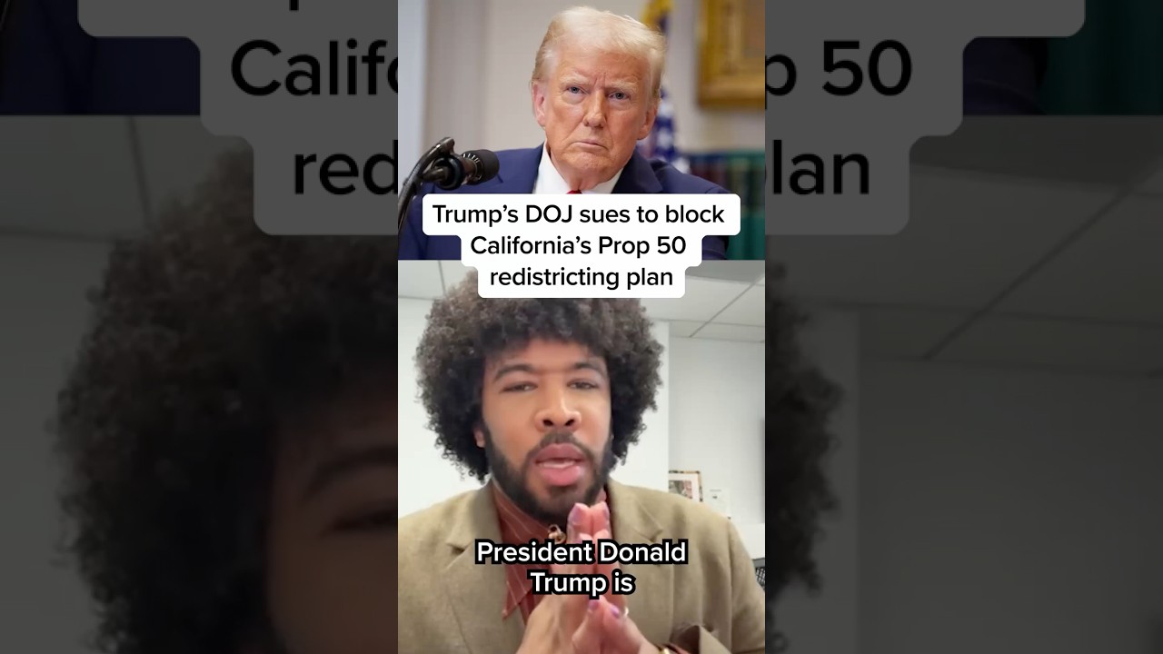 Trump’s DOJ sues to block California’s Prop 50 redistricting plan